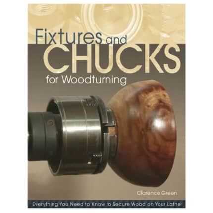 fixtures and chucks